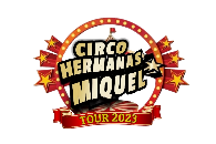 Circo Hermanas Miquel